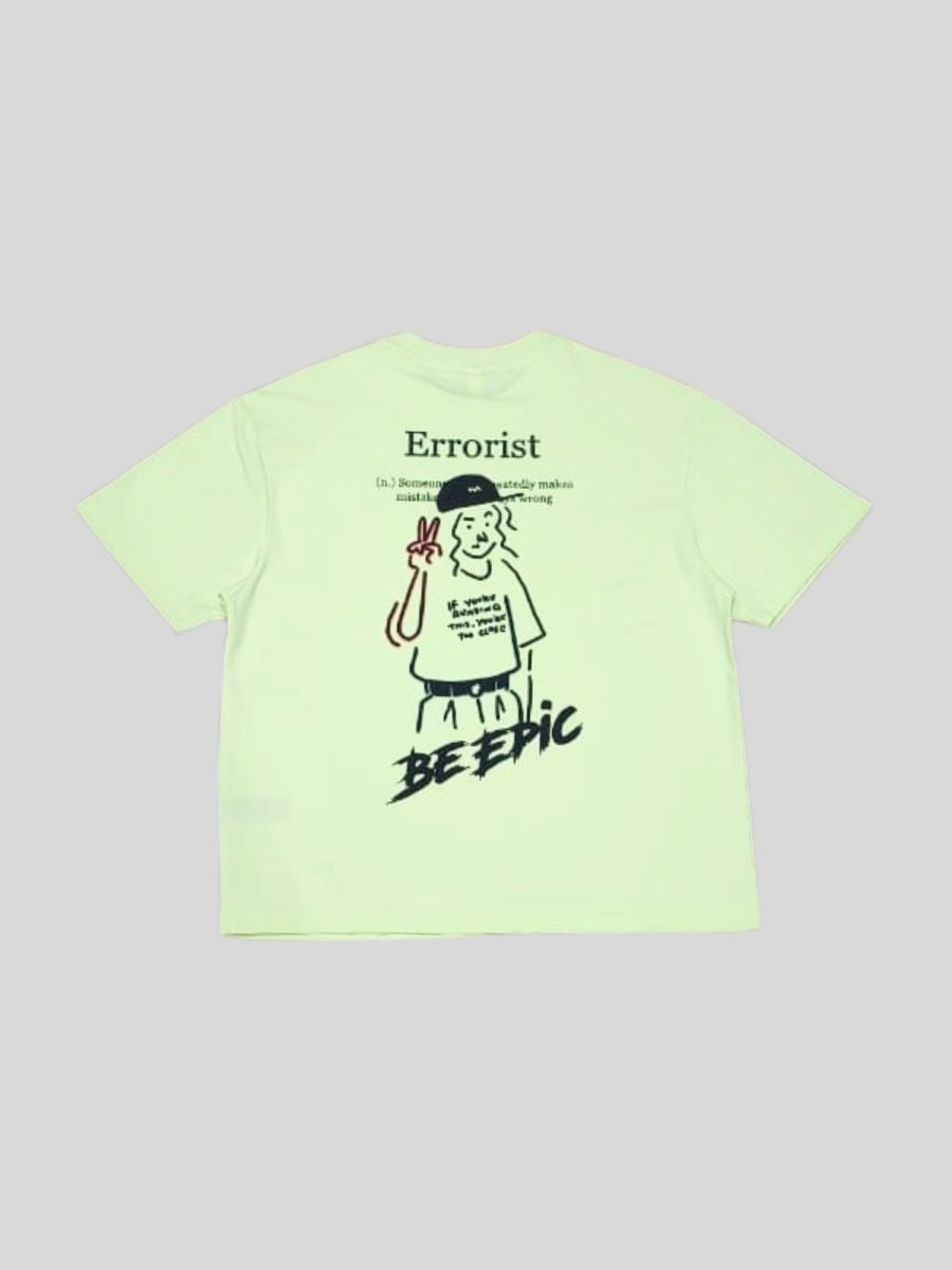 Be Epic Mint Green T-Shirt [ Unisex ] - DIMEH